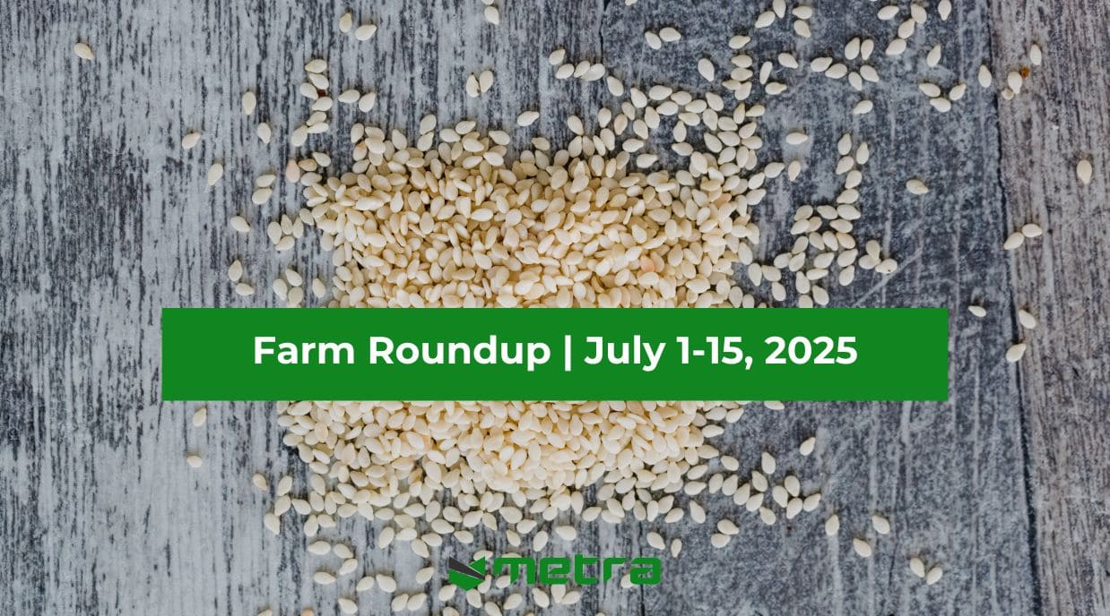 Farm Roundup | July 1–15, 2025